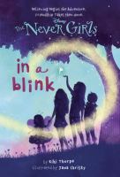 Never Girls #1: in a Blink (Disney Fairies) cover