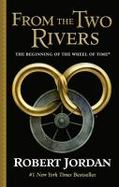 The Two Rivers : The Eye of the World cover
