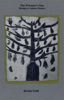 The Prisoner's Son: Homage to Anthony Burgess cover