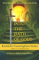 Into the Path of Gods : Book One of the Macsen's Treasure Series cover