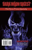 Dark Moon Digest - Issue #11 : The Horror Fiction Quarterly cover