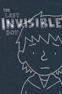 The Last Invisible Boy cover