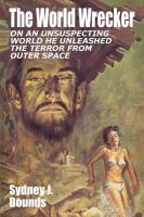 The World Wrecker : A Science Fiction Novel cover