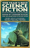 The Year's Best Science Fiction: Eighth Annual Collection cover