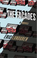 The Facades : A Novel cover
