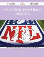 National Football League 239 Success Secrets - 239 Most Asked Questions on National Football League - What You Need to Know cover