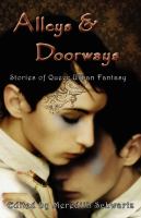Alleys and Doorways : Stories of Queer Urban Fantasy cover