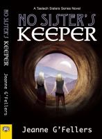 No Sister's Keeper : A Taelach Sisters Series Novel cover