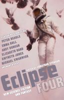 Eclipse 4: New Science Fiction and Fantasy : New Science Fiction and Fantasy cover