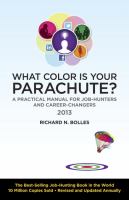 What Color Is Your Parachute? 2013 : A Practical Manual for Job-Hunters and Career-Changers cover