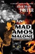 Mad Amos Malone: The Complete Stories cover