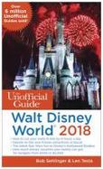 The Unofficial Guide to Walt Disney World 2018 cover