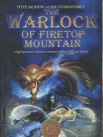 The Warlock of Firetop Mountain (Fighting Fantasy) cover