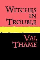 WITCHES IN TROUBLE Large Print cover