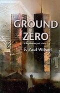 Ground Zero A Repairman Jack Novel cover