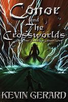 Conor and the Crossworlds: Surviving an Altered World cover
