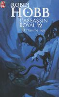 L' Assassin Royal - 12 - l'Homme Noir cover