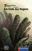 Am Ende des Regens : Fantasyguide. de Präsentiert cover