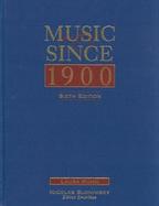 Music Since 1900 cover