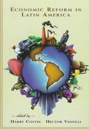 Economic Reform in Latin America cover