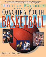 The Baffled Parent's Guide to Coaching Youth Basketball cover