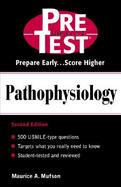 Pathophysiology: PreTest Self-Assessment and Review cover