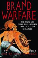 Brand Warfare: 10 Rules for Building a Killer Brand cover