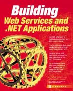 Building .Net Applications & Web Services cover