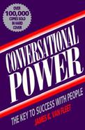 Conversational Power The Key to Success With People cover