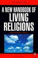A New Handbook of Living Religions cover