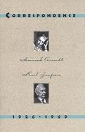 Hannah Arendt/Karl Jaspers Correspondence, 1926-1969 cover