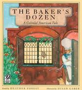 The Baker's Dozen A Colonial American Tale cover