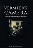 Vermeer's Camera: Uncovering the Truth Behind the Masterpieces cover