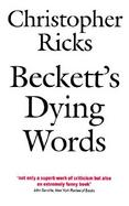 Beckett's Dying Words The Clarendon Lectures 1990 cover