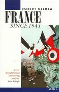 France Since 1945 cover
