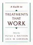 A Guide to Treatments That Work cover