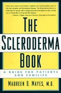 The Scleroderma Book A Guide For Patients And Families cover