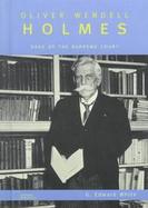 Oliver Wendell Holmes Sage of the Supreme Court cover