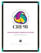 CHI '98 Conference Proceedings: Human Factors in Computing Systems cover