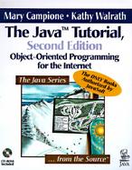 The Java Tutorial: Object-Oriented Programming for the Internet with CDROM cover