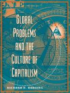 Global Problems and the Culture of Capitalism cover