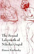 The Sexual Labyrinth of Nikolai Gogol cover