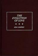 The Evolution of Love cover