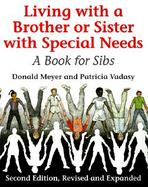 Living With a Brother or Sister With Special Needs A Book for Sibs cover