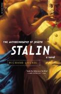 The Autobiography of Joseph Stalin A Novel cover
