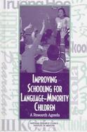 Improving Schooling for Language-Minority Children A Research Agenda cover