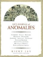 Jay's Journal of Anomalies Conjurers, Cheats, Hustlers, Hoaxsters, Pranksters, Jokesters, Imposters, Pretenders, Sideshow Showmen, Armless Calligraphe cover