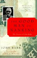 The Good Man of Nanking The Diaries of John Rabe cover