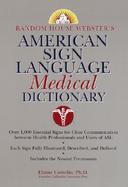 Random House Webster's American Sign Language Medical Dictionary cover