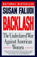Backlash The Undeclared War Against American Women cover